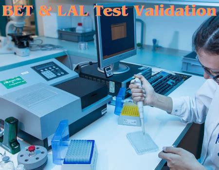 فحص bet|Bacterial Endotoxin Test (BET or LAL Test) Method Validation.